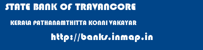 STATE BANK OF TRAVANCORE  KERALA PATHANAMTHITTA KONNI VAKAYAR  banks information 